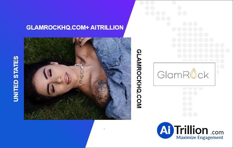AiTrillion + GlamRock