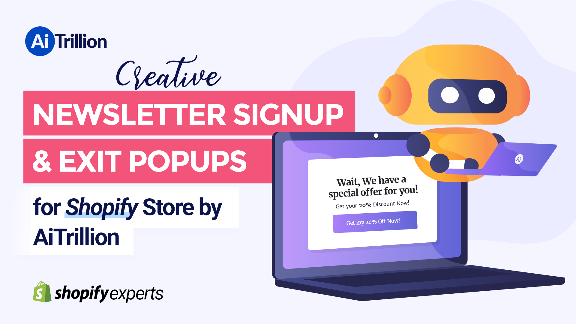 Creative Newsletter Signup & Exit Popups for Shopify Store AiTrillion