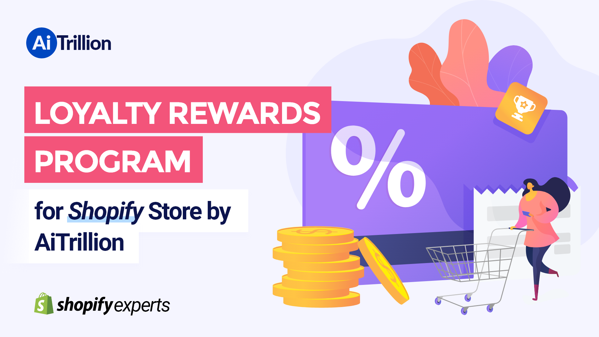 Loyalty Rewards Program for Shopify Store AiTrillion