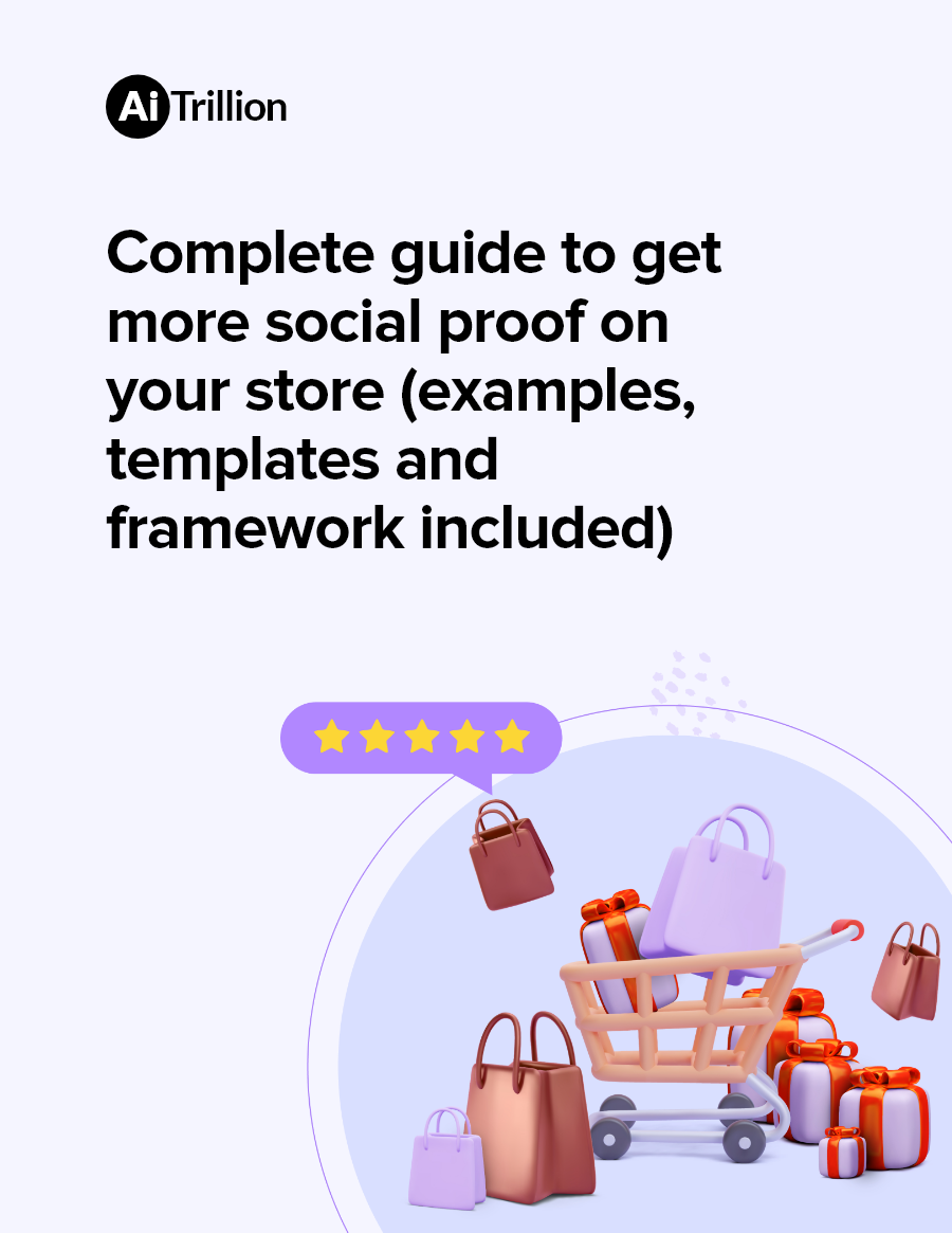 Complete guide to get more social proof on your store