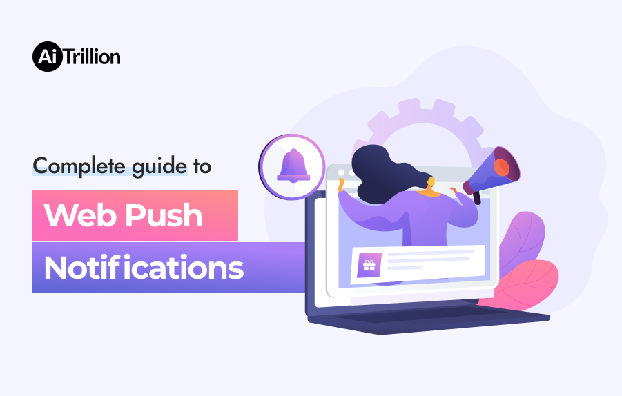 Complete guide to web push notifications