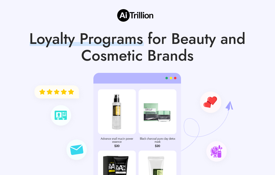 Loyalty Programs for Beauty and Cosmetic Brands