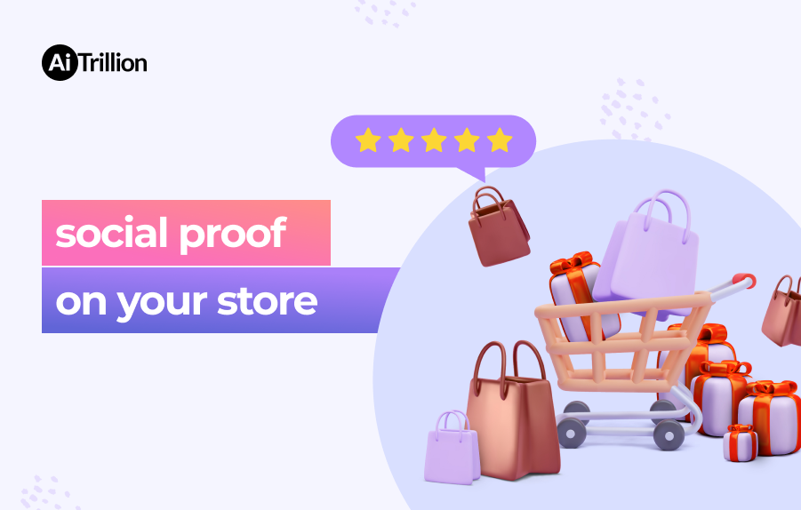 Social proof on your store
