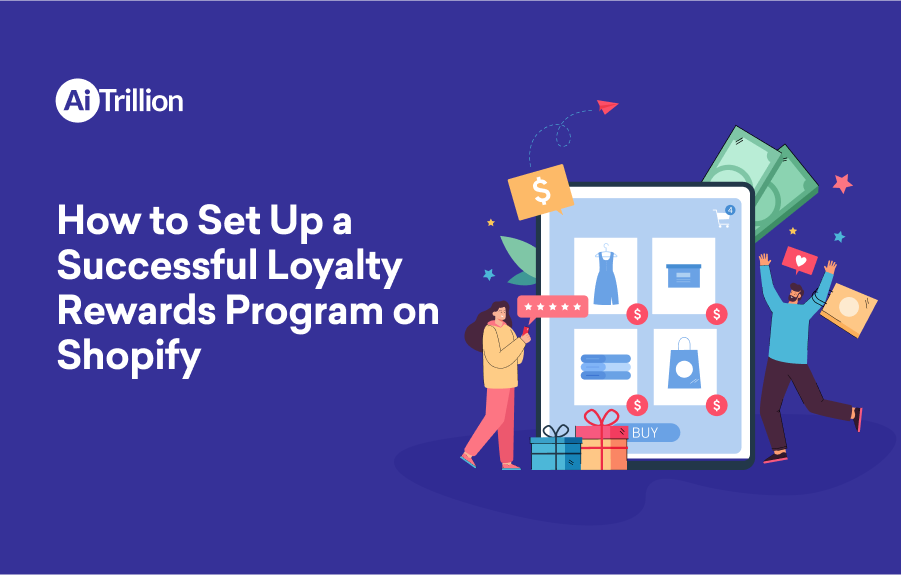 How to Set Up a Successful Loyalty Rewards Program on Shopify