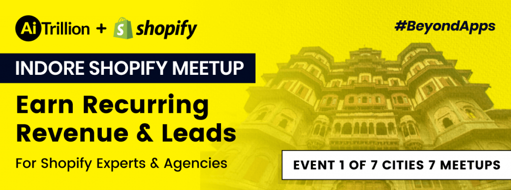 Indore Shopify Meetup