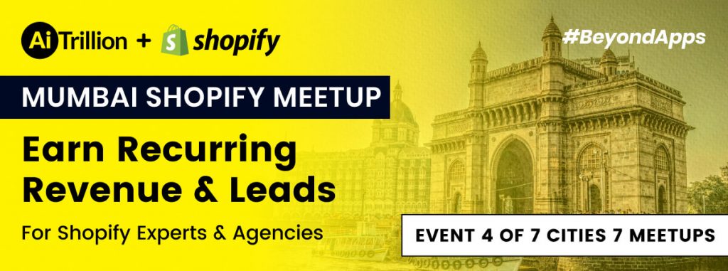Mumbai Shopify Meetup