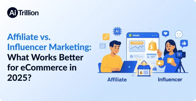 Affiliate vs. Influencer Marketing What Works Better for eCommerce in 2025