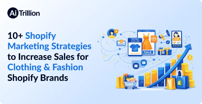 Shopify Marketing Strategies for Fashion and Clothing Brands