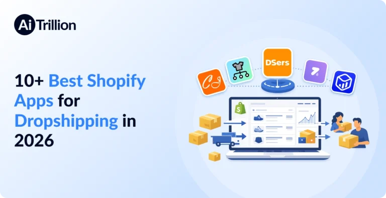 10+ Best Shopify Apps for Dropshipping in 2026