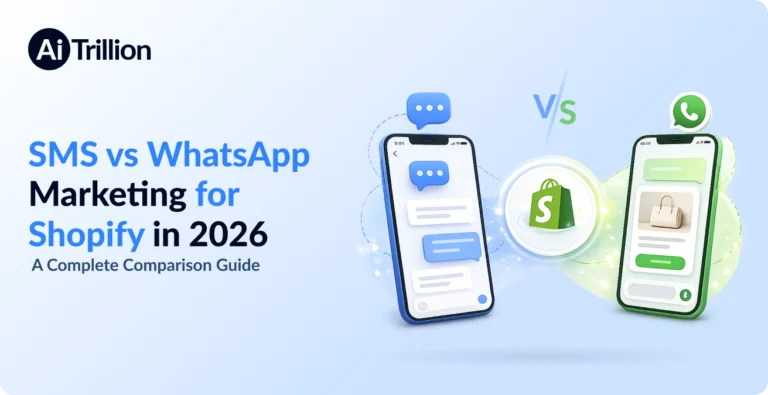 SMS vs WhatsApp Marketing for Shopify