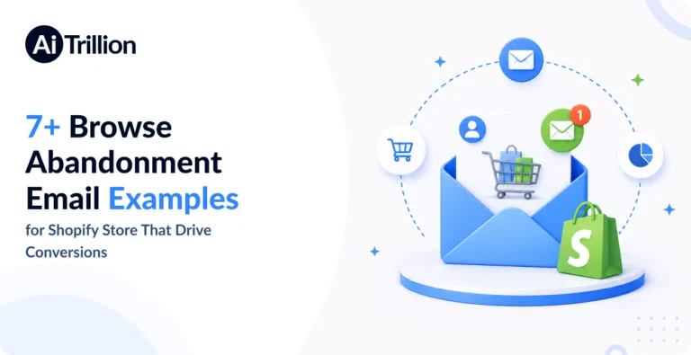 browse abandonment email examples shopify conversions