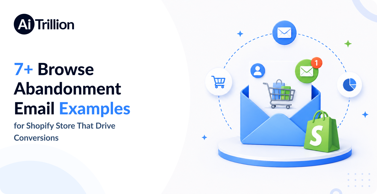 browse abandonment email examples shopify conversions